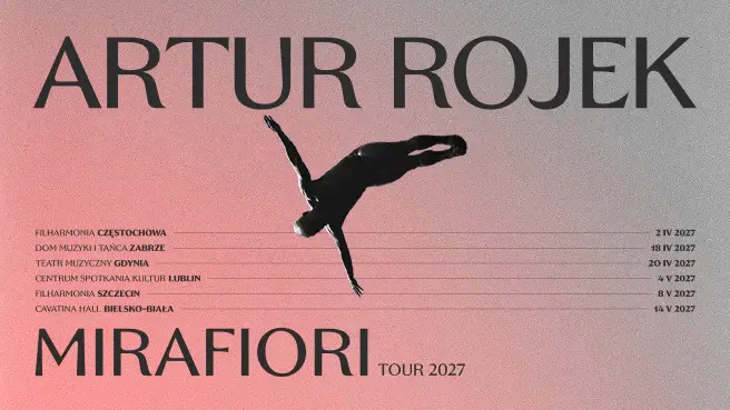 Artur Rojek Mirafiori Tour 2027