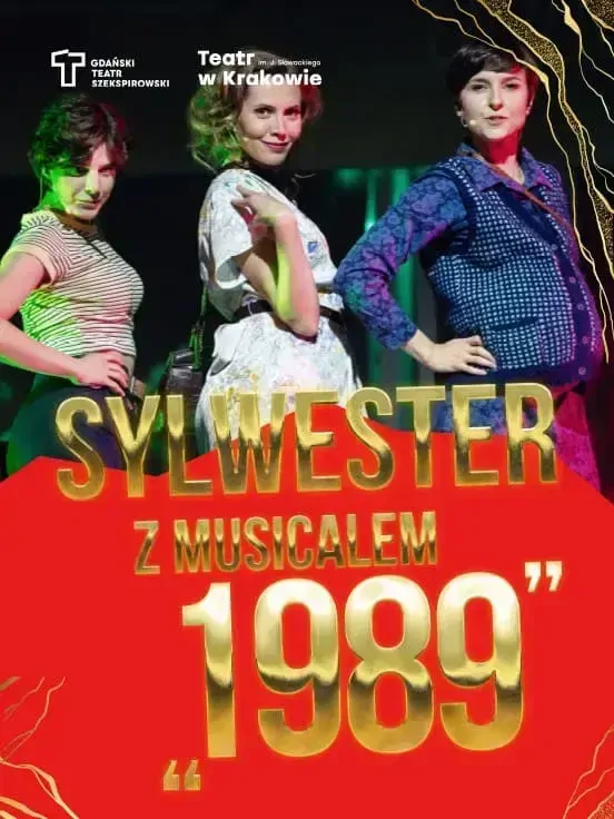 Sylwester z musicalem "1989"
