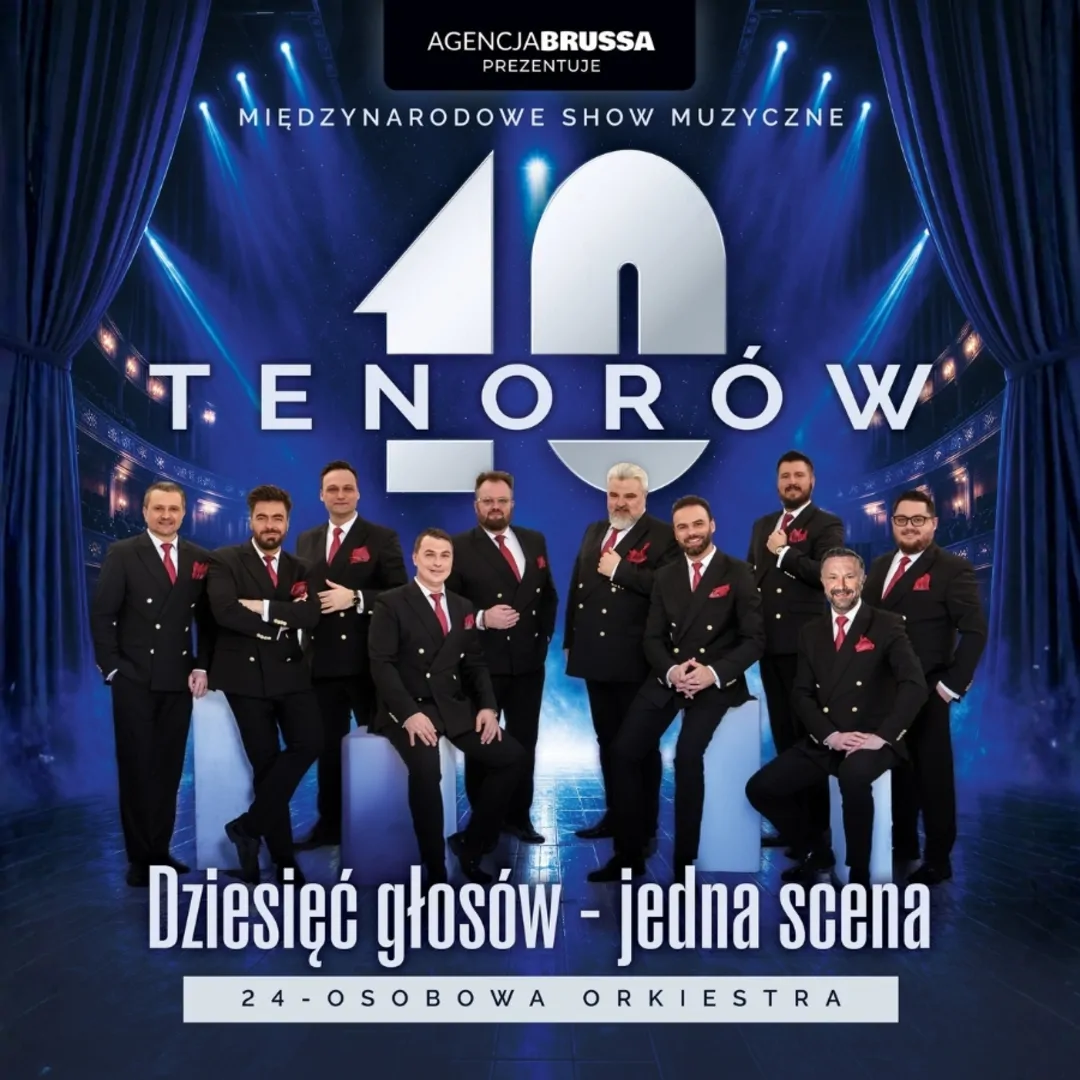 10 Tenöre - 10 Stimmen eine Bühne — Polnische Baltische Philharmonie benannt nach Frédéric Chopin, Danzig