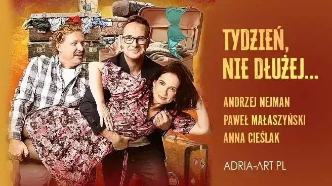 Tydzień, nie dłużej...