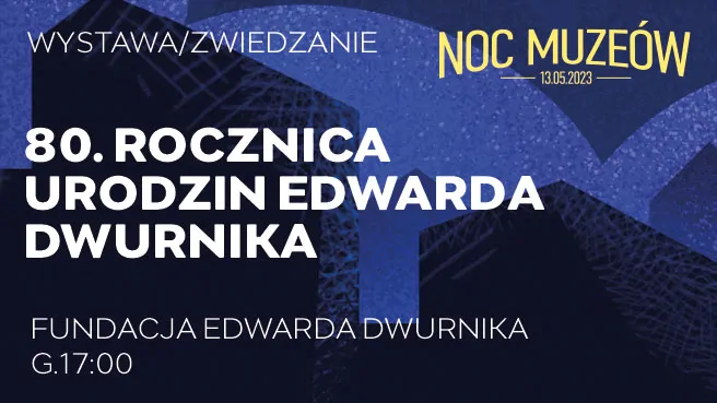 80. rocznica urodzin Edwarda Dwurnika