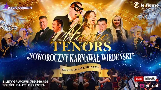 Magic Tenors - Noworoczny Karnawał Wiedeński