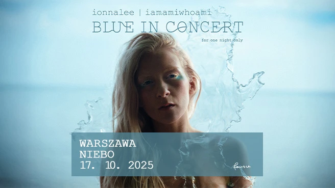 ionnalee | iamamiwhoami: BLUE IN CONCERT
