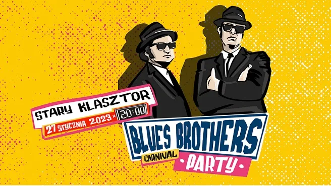BLUES BROTHERS CARNIVAL PARTY