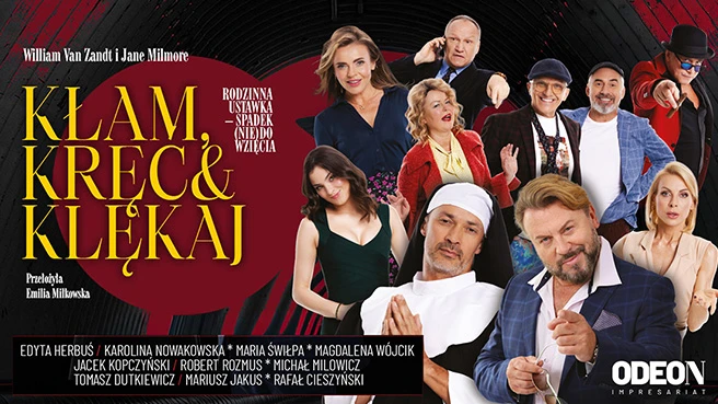 Kłam, kręć i klękaj