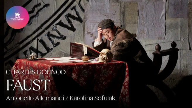 Faust – Charles Gounod