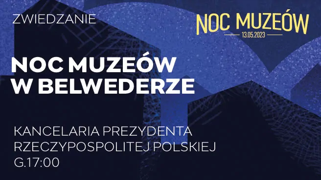 Noc Muzeów w Belwederze