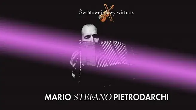 Światowej sławy wirtuoz: Mario Stefano Pietrodarchi