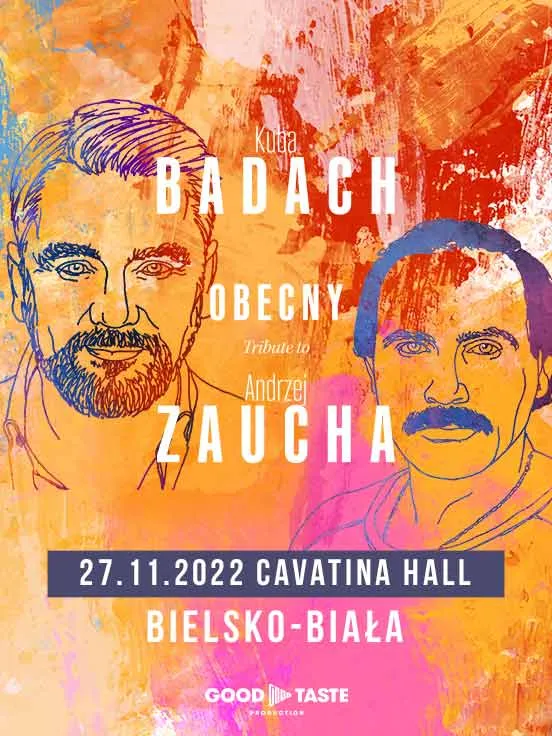 Kuba Badach "Obecny. Tribute to Andrzej Zaucha."