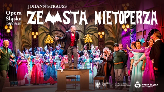 Zemsta Nietoperza - Opera Śląska
