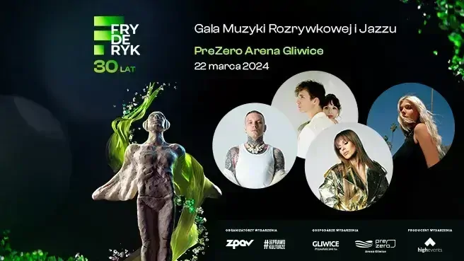 Fryderyk Festiwal 2024 - 30. jubileuszowa Gala Muzyki Rozrywkowej i Jazzu