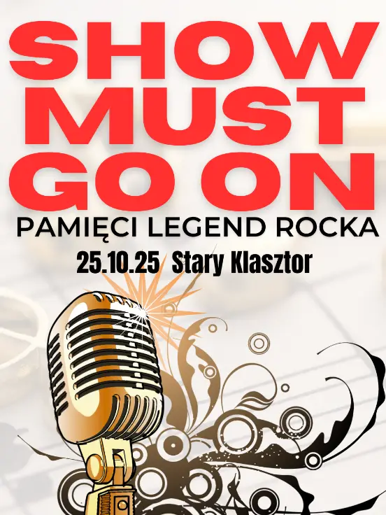 Show Must Go On - koncert pamięci legend rocka