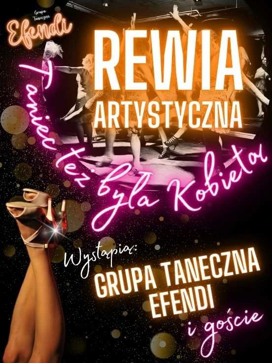 Rewia Artystyczna "Taniec też była Kobietą"