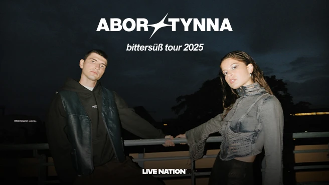 Abor & Tynna: Bittersüß – Tour 2025