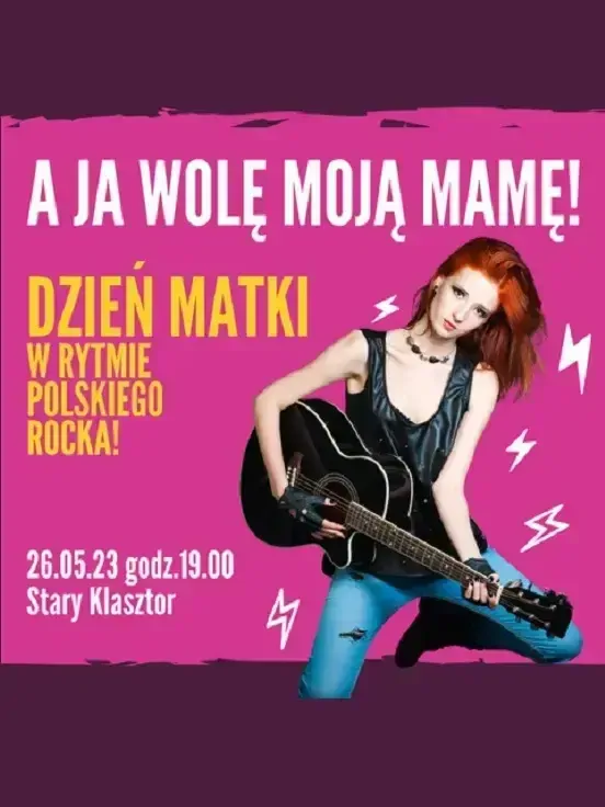 A ja wolę moją Mamę - Dzień Matki w rytmie polskiego rocka