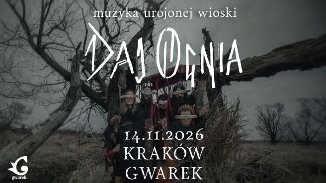 Daj Ognia “Muzyka Urojonej Wioski"
