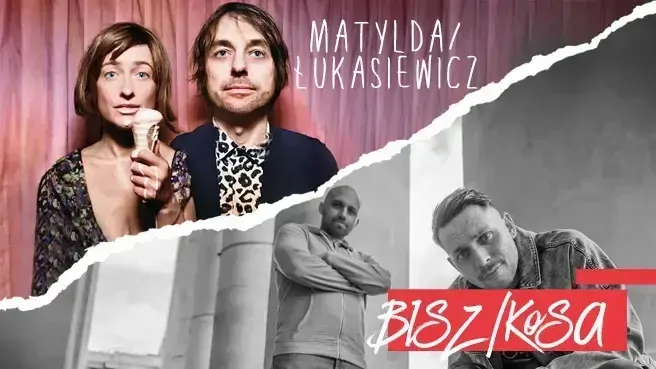 Matylda/Łukasiewicz oraz BISZ
