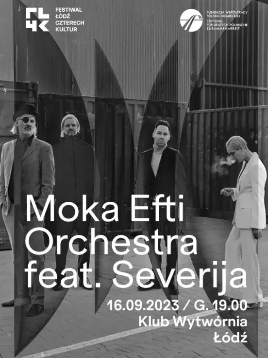 FŁ4K 23: Koncert Moka Efti Orchestra feat. Severija