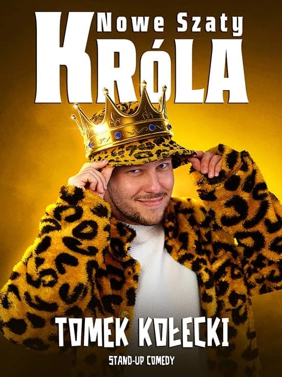 Stand-up: Tomek Kołecki - Nowe Szaty Króla