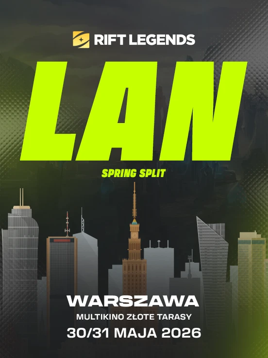 Rift Legends Mistrzostwa Polski - Finały Spring Split 2026