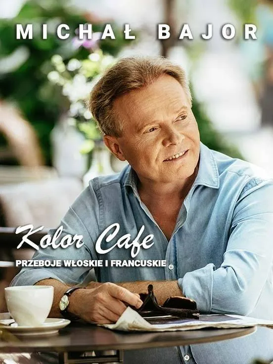 Michał Bajor - Kolor Cafe Przeboje Włoskie i Francuskie