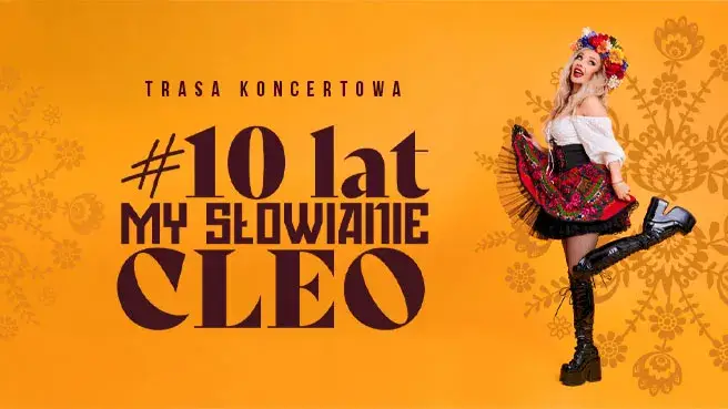 Cleo – 10 lat My Słowianie