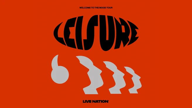 LEISURE - WELCOME TO THE MOOD TOUR
