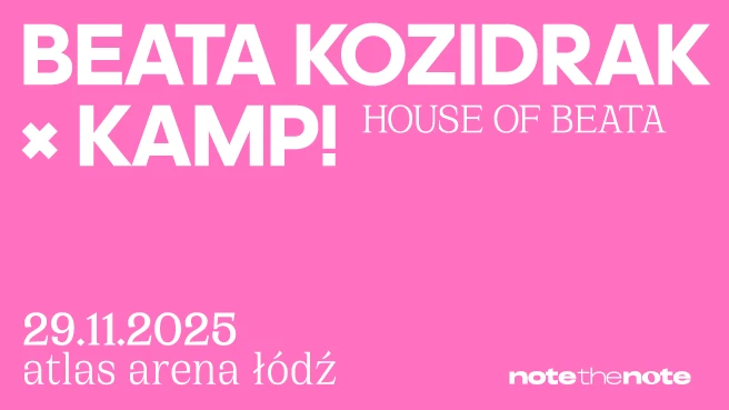Beata Kozidrak x KAMP! - HOUSE OF BEATA