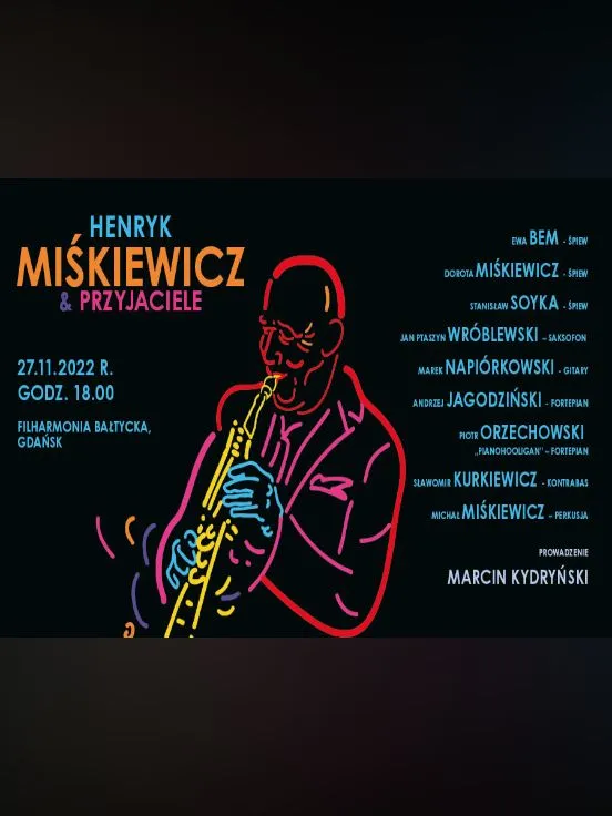 HENRYK MIŚKIEWICZ I PRZYJACIELE