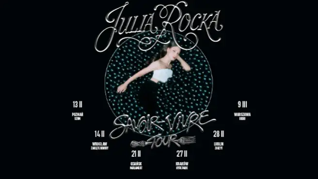 Julia Rocka: SAVOIR-VIVRE TOUR 2027