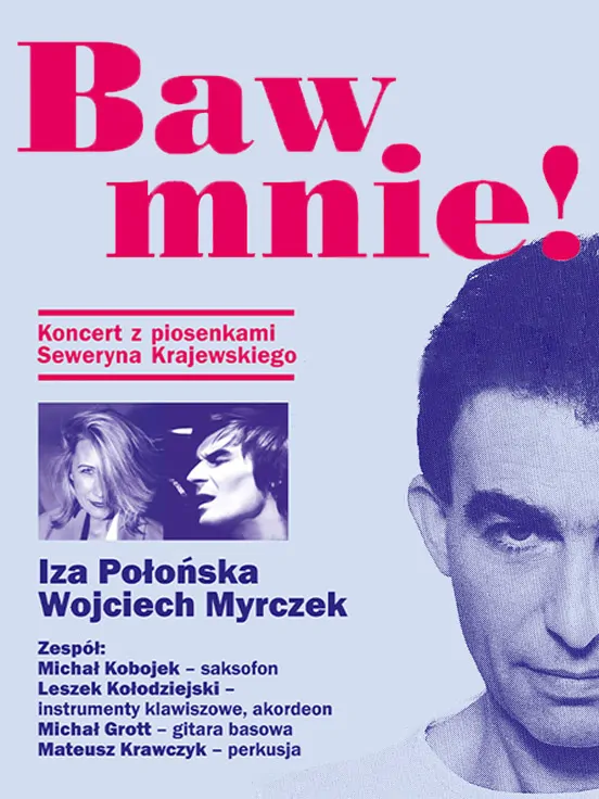 Baw mnie! Piosenki Seweryna Krajewskiego