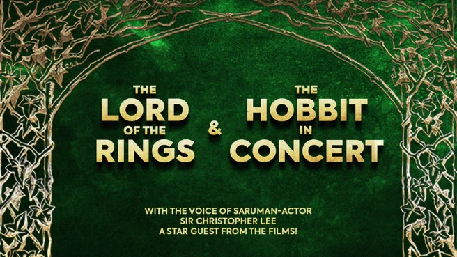 The Lord of The Rings & The Hobbit - in concert
