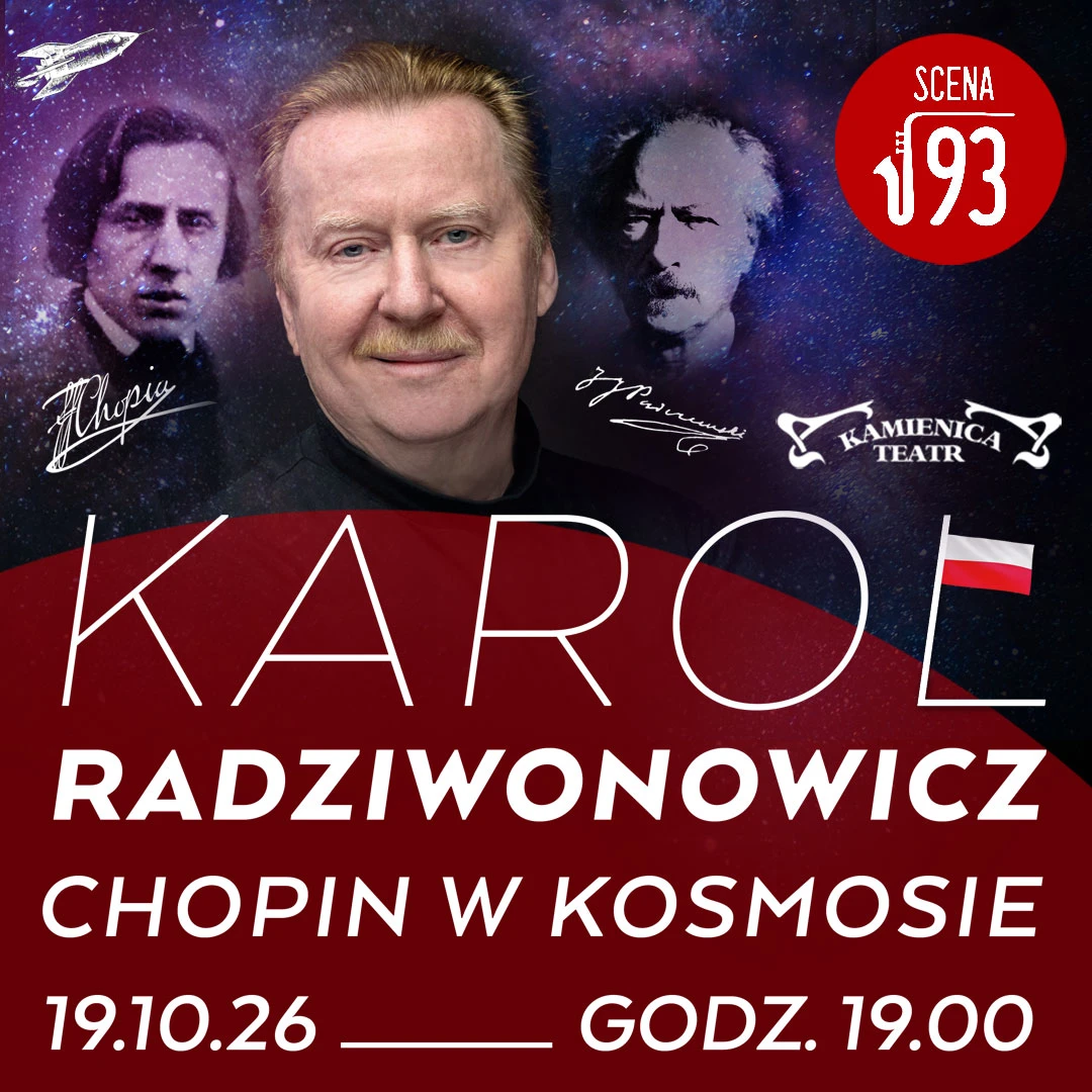 Karol Radziwonowicz. Chopin v kosmu — Divadlo Kamienica ve Varšavě, Varšava