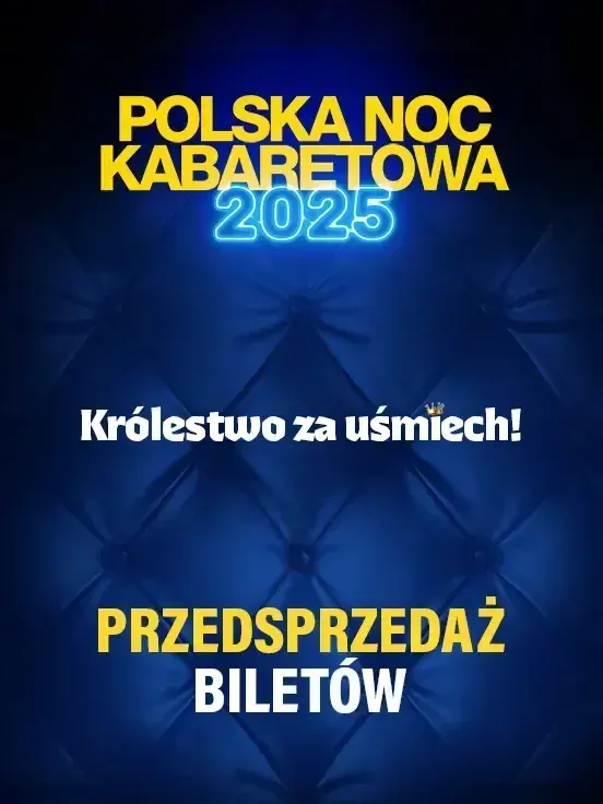 Polska Noc Kabaretowa 2025