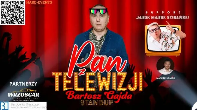 BARTOSZ GAJDA - "PAN Z TELEWIZJI - STAND UP CZTERDZIESTOLATKA"