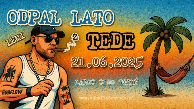 „ODPAL LATO Z TEDE”