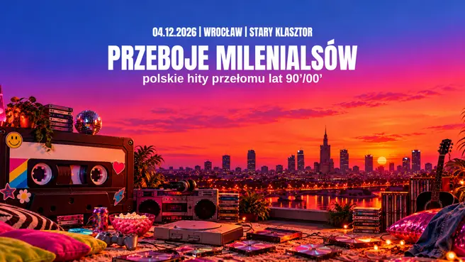Przeboje Milenialsów - polskie hity przełomu lat 90'/00’