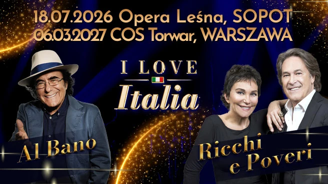 Festiwal I Love Italia: Al Bano oraz Ricchi e Poveri