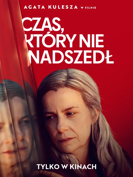 CZAS, KTÓRY NIE NADSZEDŁ