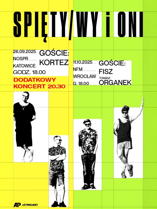 SPITY/WY I ONI + gocinnie: Organek, Fisz, Kortez