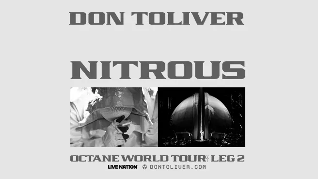 DON TOLIVER: NITROUS - OCTANE WORLD TOUR LEG 2