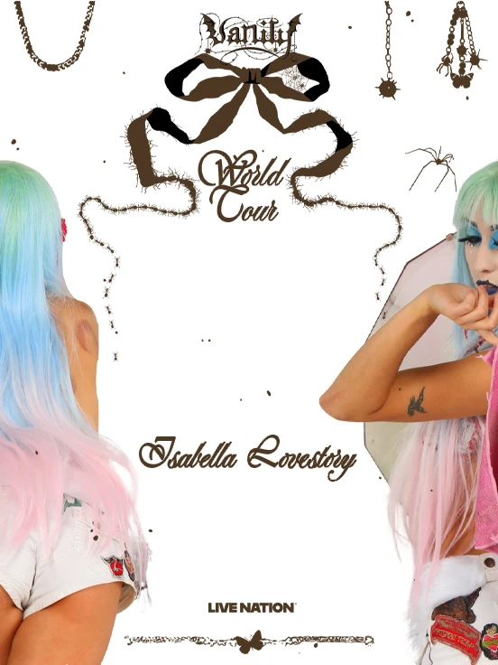 Isabella Lovestory: Vanity World Tour
