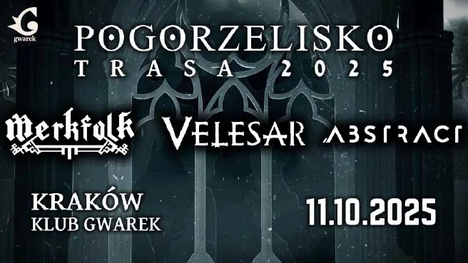 Pogorzelisko Trasa 2025: Velesar + Merkfolk + Abstract