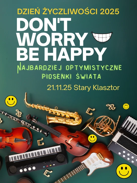 Don't Worry Be Happy - najbardziej optymistyczne piosenki wiata