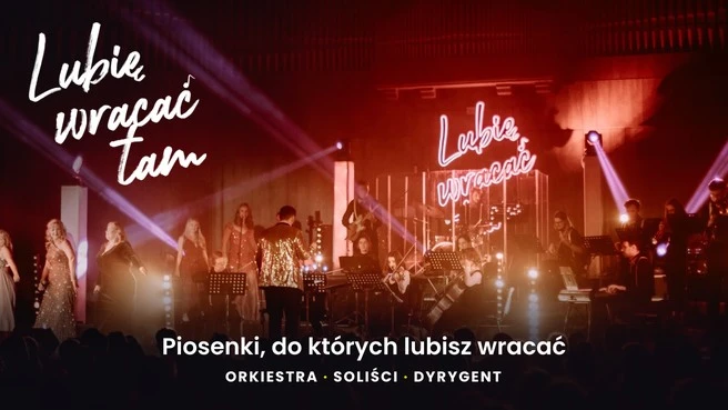 Lubię wracać tam - Nowe aranżacje polskiej piosenki