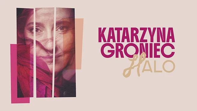Katarzyna Groniec "Halo" Katarzyna Groniec "Halo"