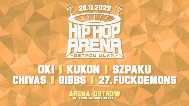 Hip Hop Arena Festival Ostrów Wielkopolski