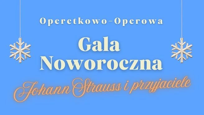Operowo-Operetkowa Gala Noworoczna