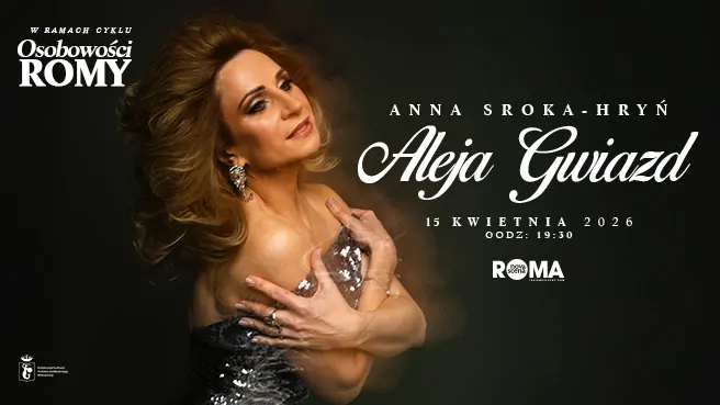 Osobowości ROMY: Anna Sroka-Hryń - Aleja Gwiazd