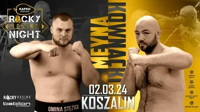 Kapeo Rocky Boxing Night 18: Meyna vs Kownacki